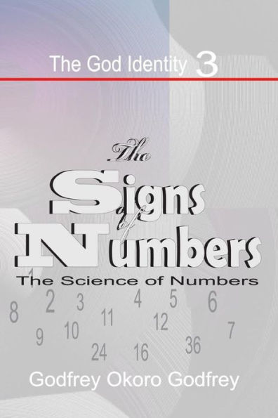 The Signs of Numbers: The Science of Numbers