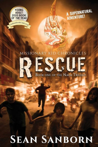 The Naga Trilogy: Rescue: A Supernatural Adventure