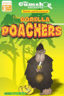 The Gumshoe Archives: The Gorilla Poachers