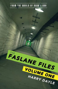 Title: The Faslane Files: Volume One, Author: Harry Dayle