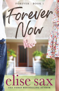 Forever Now: (Forever - Book 1)