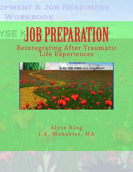 JOB PREPARATION: Reintegrating After Traumatic Life Experiences