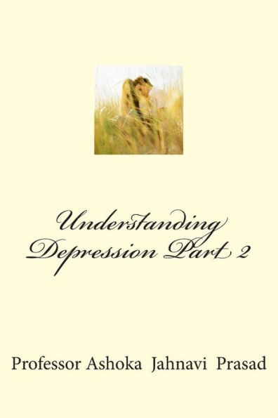 Understanding Depression Part 2