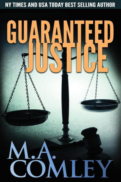 Guaranteed Justice by M A Comley, Paperback | Barnes & Noble®