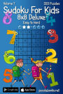 Sudoku For Kids 8x8 Deluxe - Easy to Hard - Volume 7 - 333 Logic Puzzles
