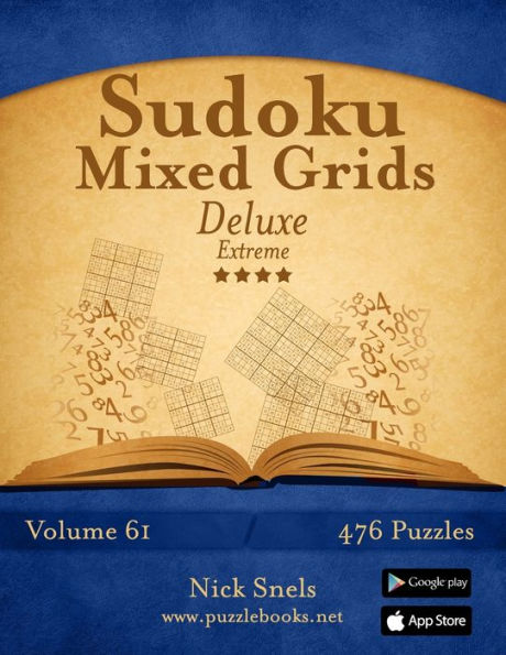 Sudoku Mixed Grids Deluxe - Extreme - Volume 61 - 476 Logic Puzzles