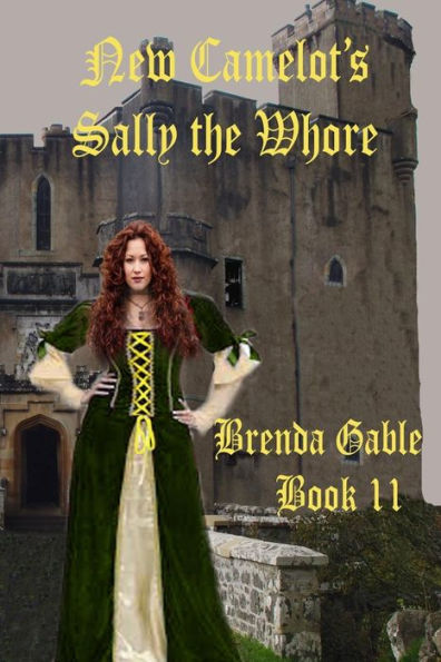 New Camelot's Sally the Whore
