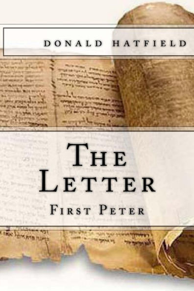 The Letter: First Peter