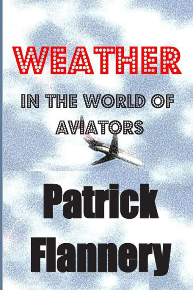 Weather: In the world of aviators