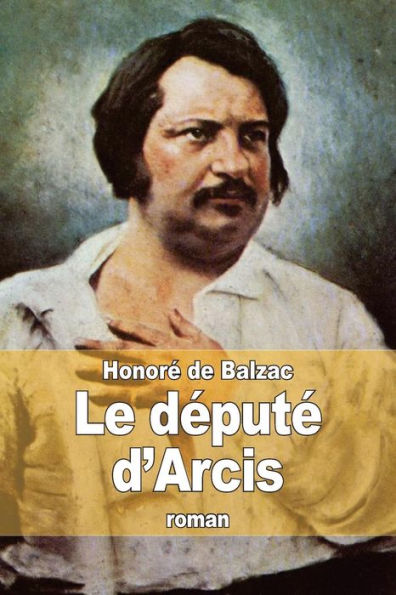 Le dï¿½putï¿½ d'Arcis