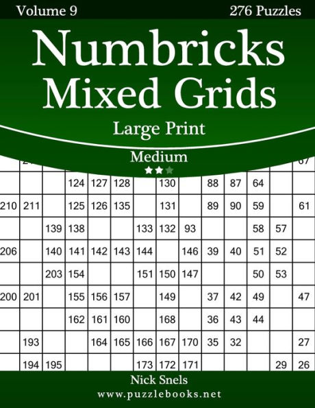 Numbricks Mixed Grids Large Print - Medium - Volume 9 - 276 Logic Puzzles