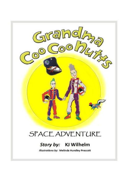 Grandma Coo Coo Nutts: Space Adventure