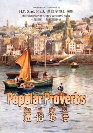 Title: Popular Proverbs (Simplified Chinese): 05 Hanyu Pinyin Paperback B&w, Author: H y Xiao Phd