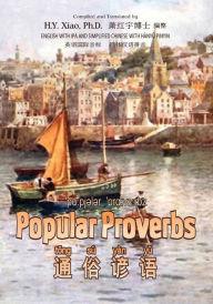 Title: Popular Proverbs (Simplified Chinese): 10 Hanyu Pinyin with IPA Paperback B&w, Author: H y Xiao Phd