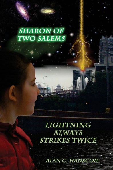 Sharon of Two Salems (Volume 2): Lightning Always Strikes Twice