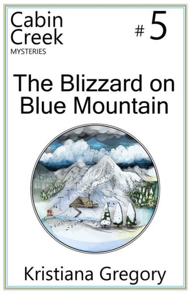 The Blizzard on Blue Mountain