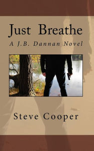 Title: Just Breathe, Author: Steve Cooper