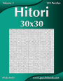 Hitori 30x30 - Volume 3 - 159 Logic Puzzles