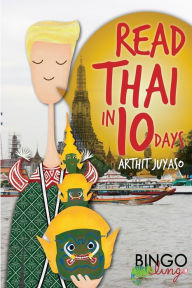 Title: Read Thai in 10 Days, Author: Bingo Lingo