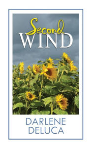 Title: Second Wind, Author: Darlene DeLuca