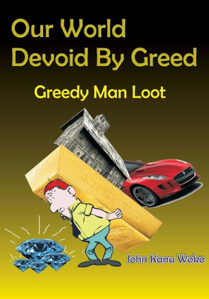 Our World Devoid By Greed: How Much is Enough?