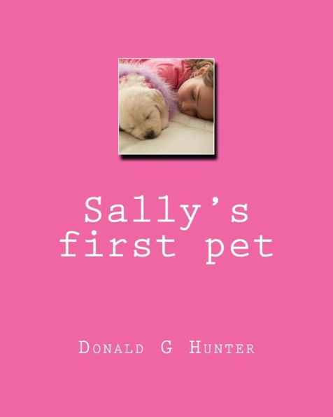 Sally's first pet