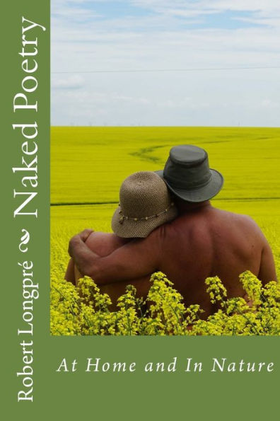Naked Poetry 2: At Home and In Nature