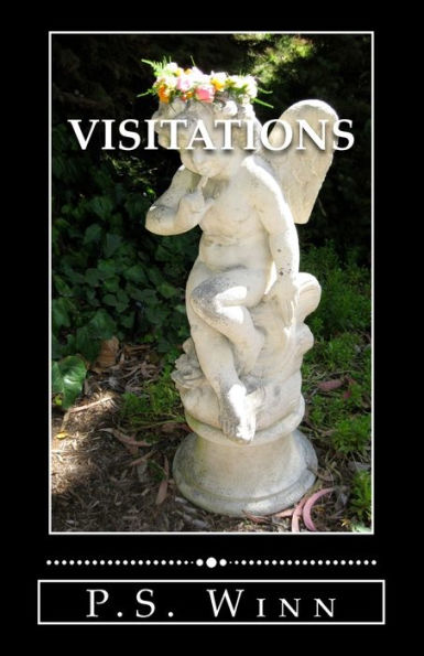 Visitations: 10 short stories of the paranormal