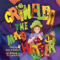 Title: Grinelda the Mad Hatter, Author: Paula Nathan