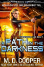 A Path in the Darkness: An Aeon 14 Novel