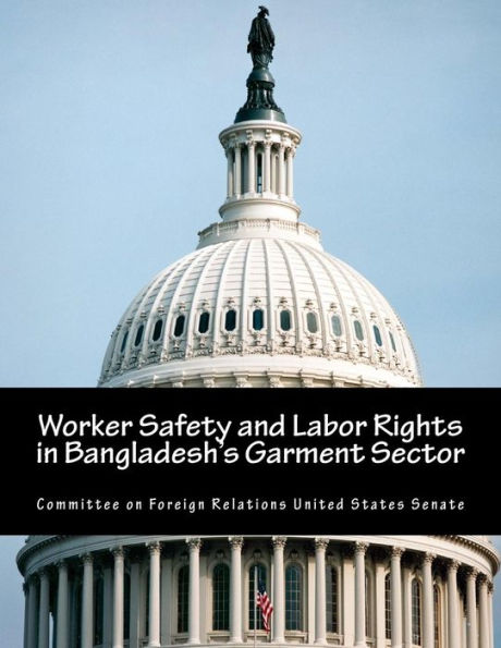 Worker Safety and Labor Rights in Bangladesh's Garment Sector