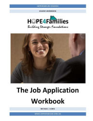 Title: The Job Application Workbook, Author: Michael J Lewis