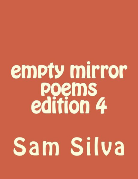 empty mirror poems edition 4