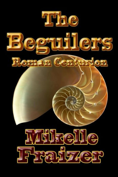 The Beguilers -- Roman Centurion: The Alien waits inside....