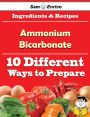 10 Ways to Use Ammonium Bicarbonate (Recipe Book)