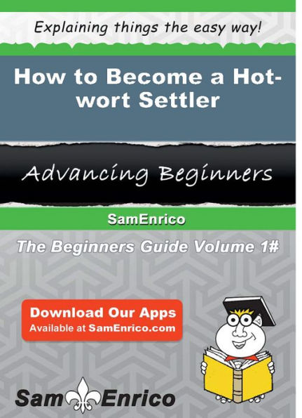 How to Become a Hot-wort Settler