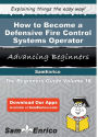 How to Become a Defensive Fire Control Systems Operator