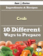 10 Ways to Use Crab (Recipe Book)