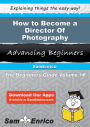 How to Become a Director Of Photography