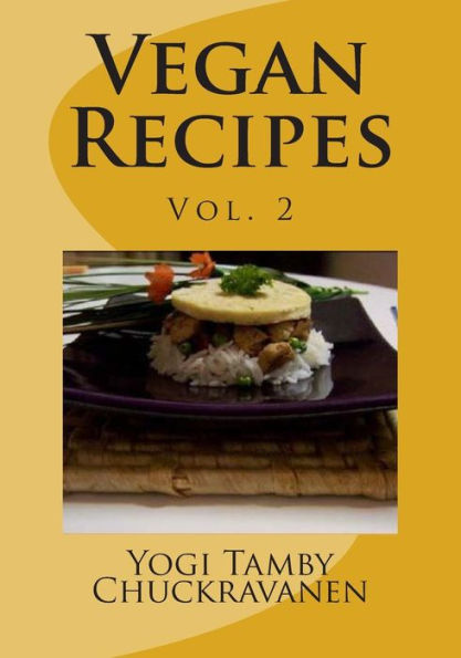 Vegan Recipes Vol.2