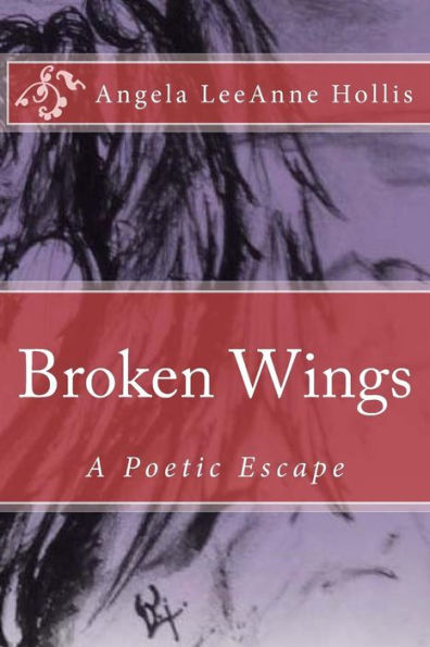 Broken Wings: A Poetic Escape