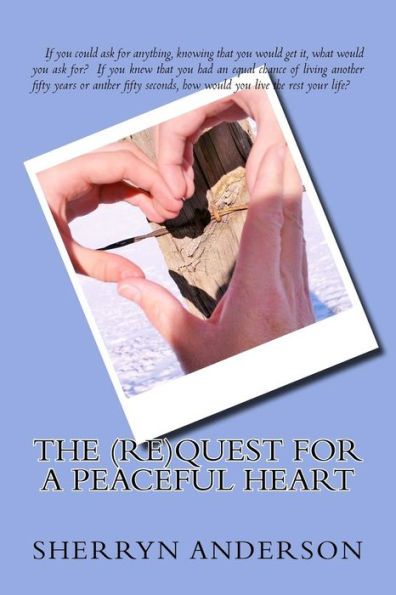 The (re)Quest for a Peaceful Heart