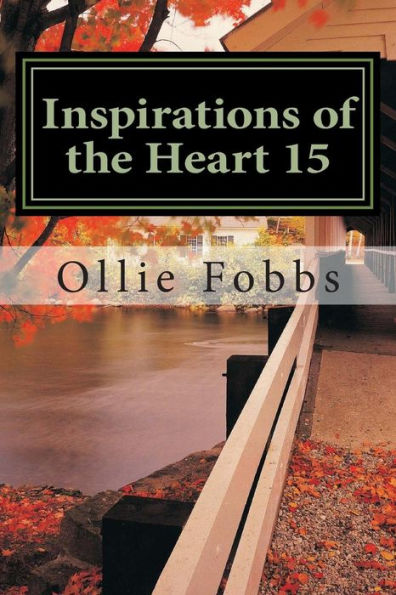 Inspirations of the Heart 15: Power from Within