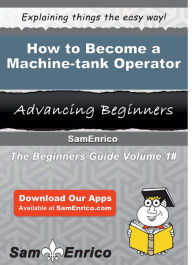 Title: How to Become a Machine-tank Operator, Author: Bray Wyatt