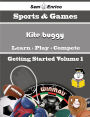 A Beginners Guide to Kite buggy (Volume 1)