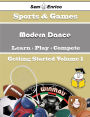 A Beginners Guide to Modern Dance (Volume 1)