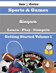 Title: A Beginners Guide to Niagara (Volume 1), Author: Olivas Lacy