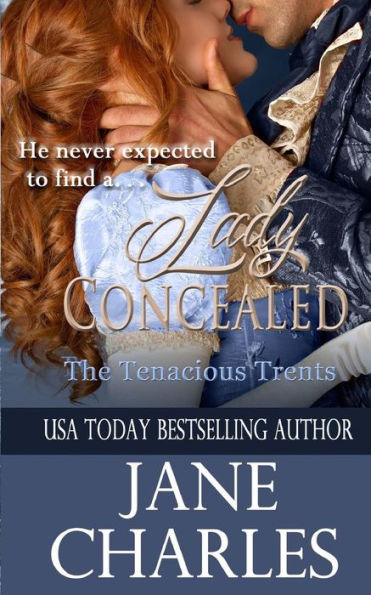 Lady Concealed (Tenacious Trents Novel)