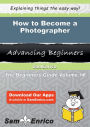 How to Become a Photographer