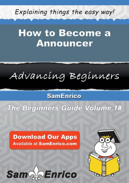 How to Become a Announcer